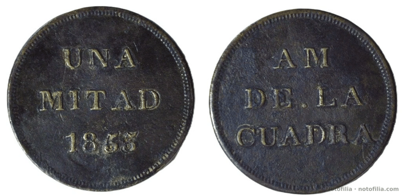 Anverso y reverso de la seña de A. M. de la Cuadra, 1855: AM / DE. LA / CUADRA y UNA / MITAD / 1855.