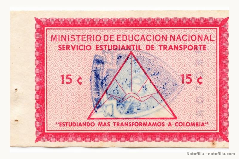 Face of the Ministry of National Education 15-centavos student-transport ticket, in red ink: a triangle with sun and mountains, the face value 15 ¢, the motto Estudiando más transformamos a Colombia, and a smeared blue stamp.