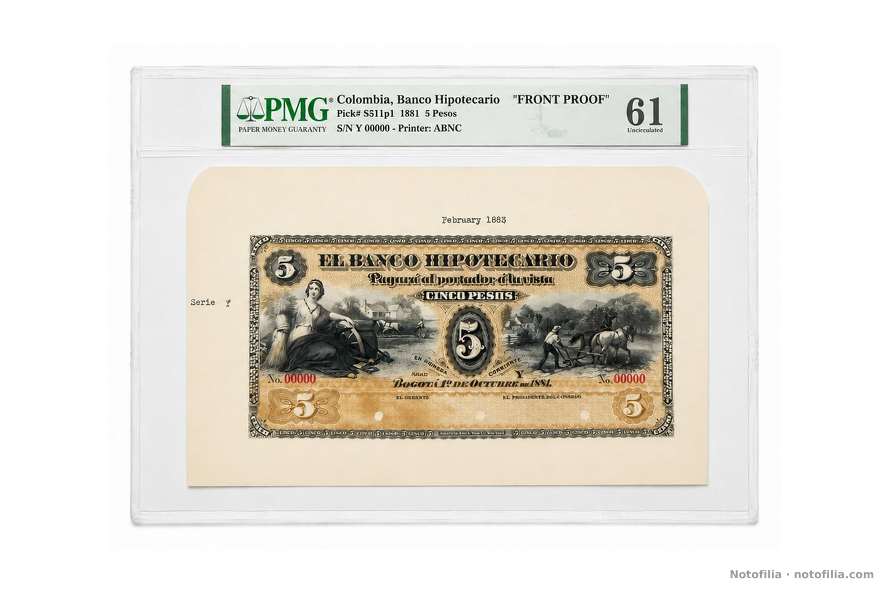 Prueba de anverso, Pick S511p1, encapsulada PMG 61 Uncirculated: alegorías agrícolas, serial Y 00000 y montaje fechado febrero de 1883.