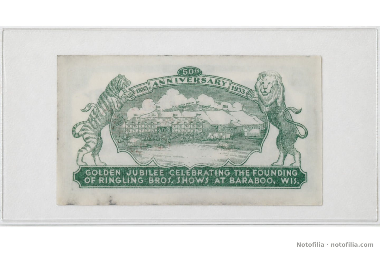 Reverso verde del mismo vale: la carpa del Big Top, 1883 / 50th ANNIVERSARY / 1933, y GOLDEN JUBILEE CELEBRATING THE FOUNDING OF RINGLING BROS. SHOWS AT BARABOO, WIS.