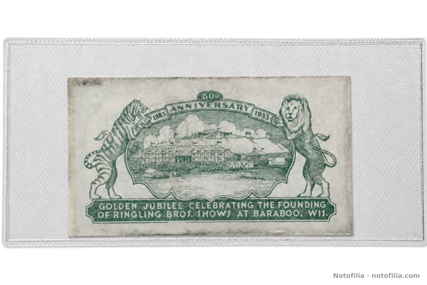 Reverso verde del mismo vale: la carpa del Big Top, 1883 / 50th ANNIVERSARY / 1933, y GOLDEN JUBILEE CELEBRATING THE FOUNDING OF RINGLING BROS. SHOWS AT BARABOO, WIS.