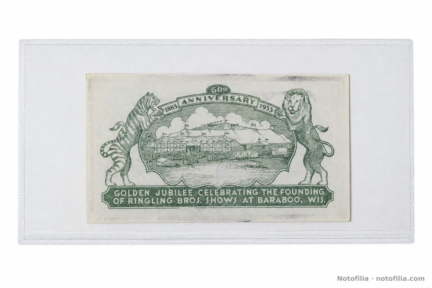 Reverso verde del mismo vale: la carpa del Big Top, 1883 / 50th ANNIVERSARY / 1933, y GOLDEN JUBILEE CELEBRATING THE FOUNDING OF RINGLING BROS. SHOWS AT BARABOO, WIS.
