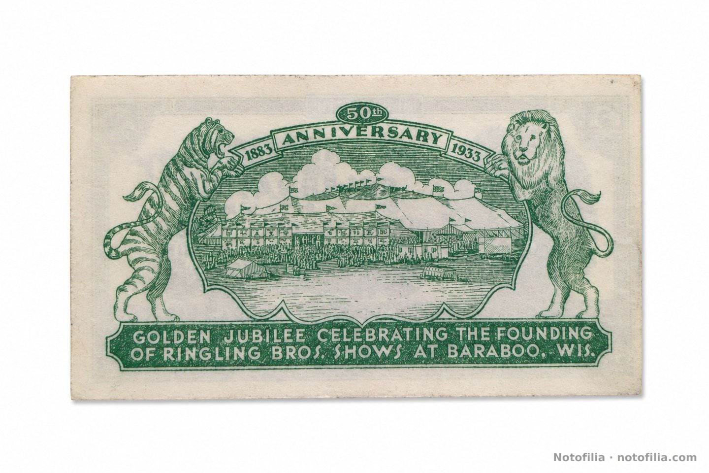 Reverso verde del mismo vale: la carpa del Big Top, 1883 / 50th ANNIVERSARY / 1933, y GOLDEN JUBILEE CELEBRATING THE FOUNDING OF RINGLING BROS. SHOWS AT BARABOO, WIS.