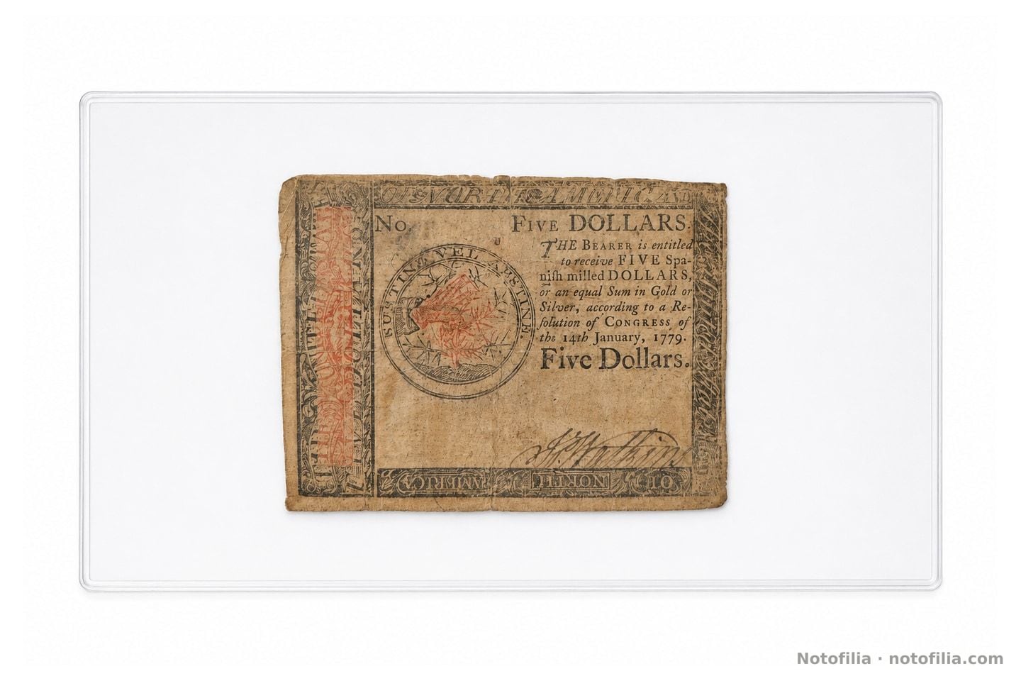 Anverso del 5 dólares continental, Fr. CC-91, 14 de enero de 1779: emblema SUSTINE VEL ABSTINE, borde rojo THE UNITED STATES y serial manuscrito ilegible.
