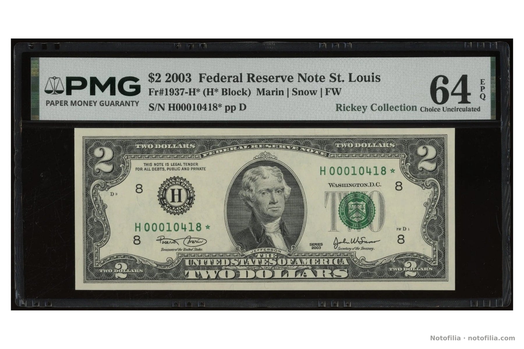 Anverso encapsulado del 2 dólares, serie 2003, distrito de San Luis, serial H 00010418 ★: Jefferson, sello verde del Tesoro y etiqueta PMG 64 EPQ.