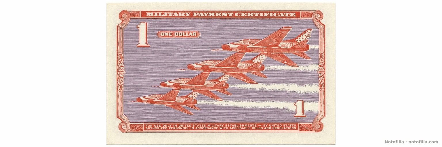 Back of the Series 681 $1: four F-100 Super Sabres in formation and ONE DOLLAR.