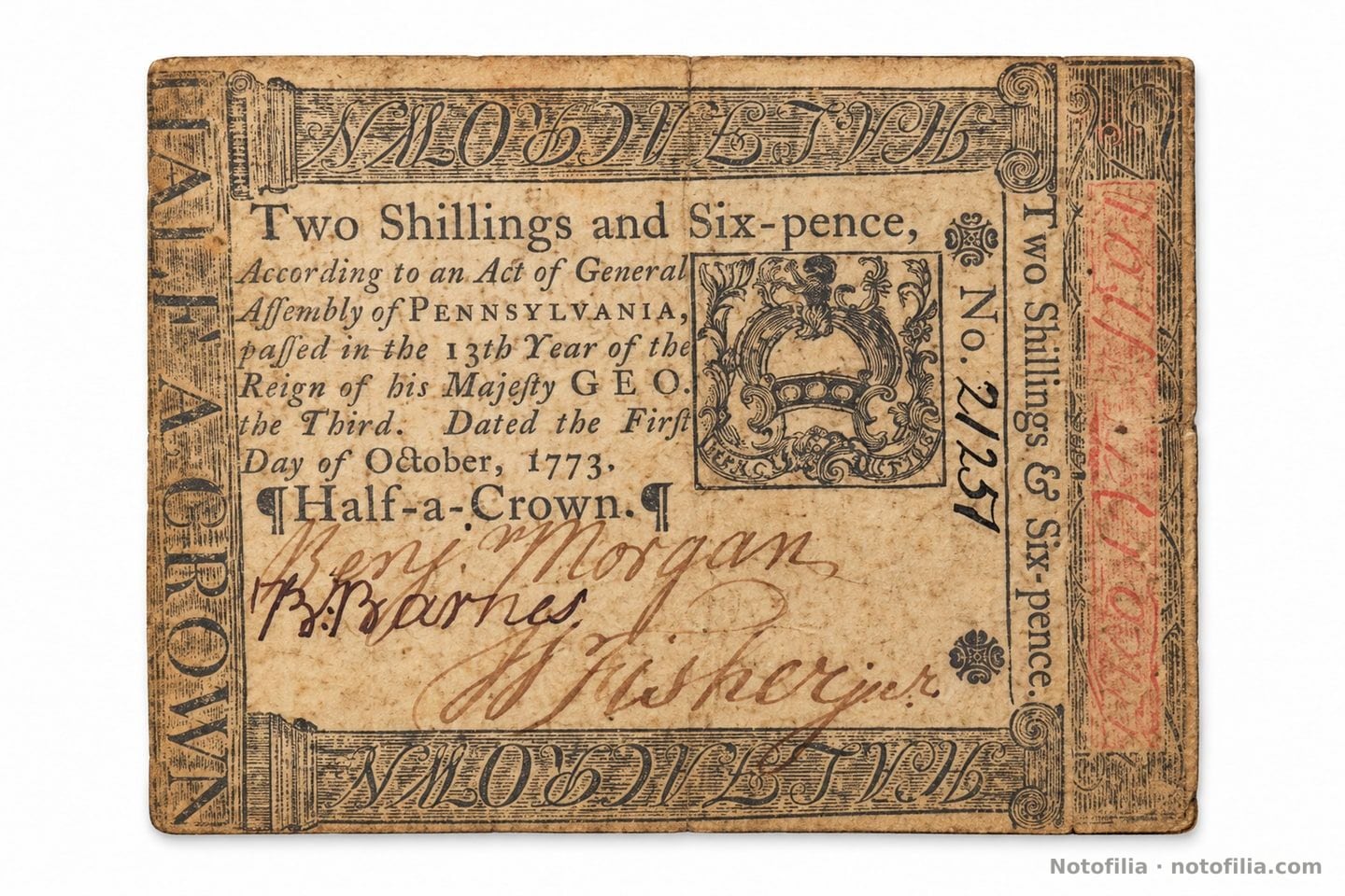 Face of the Pennsylvania 2s6d, Fr. PA-165, 1 October 1773: Half-a-Crown, red right border, and serial No. 21251.
