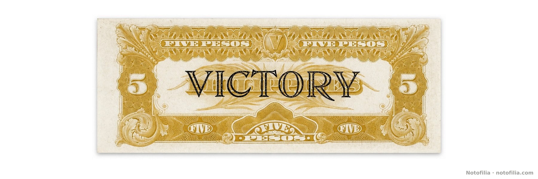 Yellow-gold back of the 5-peso note with the VICTORY overprint.