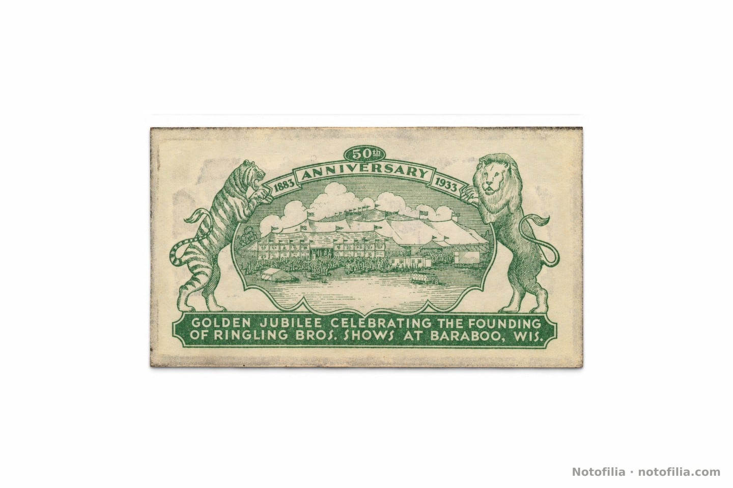 Reverso verde del mismo vale: la carpa del Big Top, 1883 / 50th ANNIVERSARY / 1933, y GOLDEN JUBILEE CELEBRATING THE FOUNDING OF RINGLING BROS. SHOWS AT BARABOO, WIS.